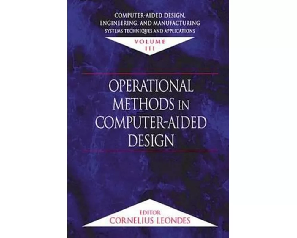 Computer-Aided Design, Engineering, and Manufacturing