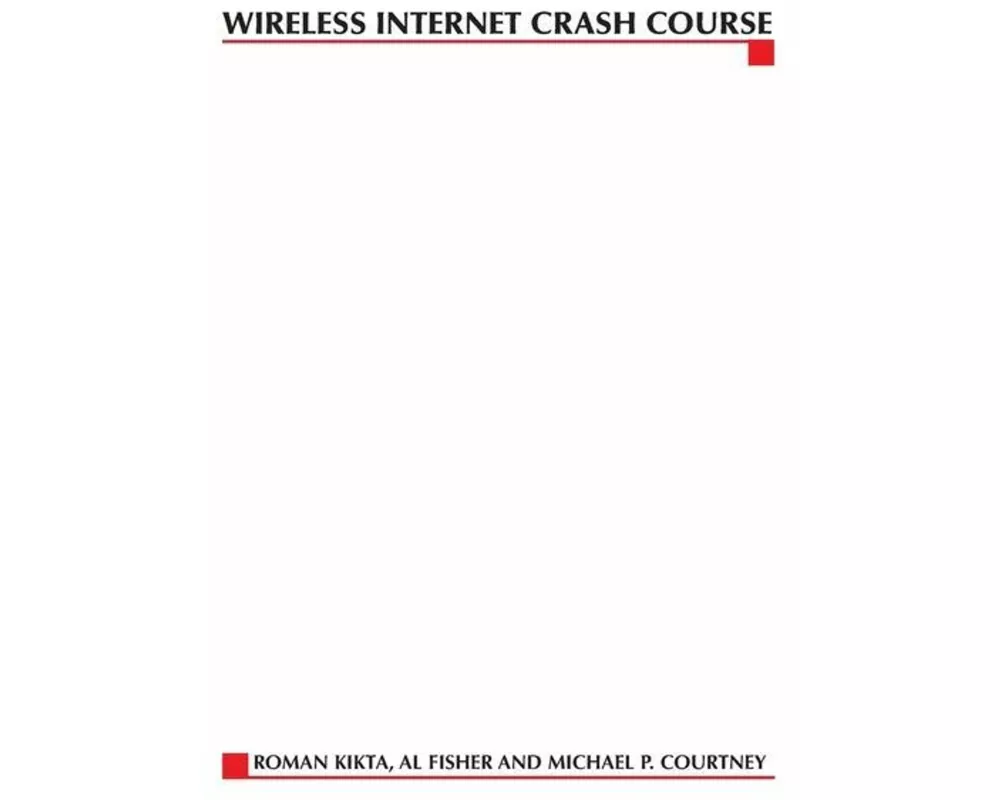 Wireless Internet Crash Course