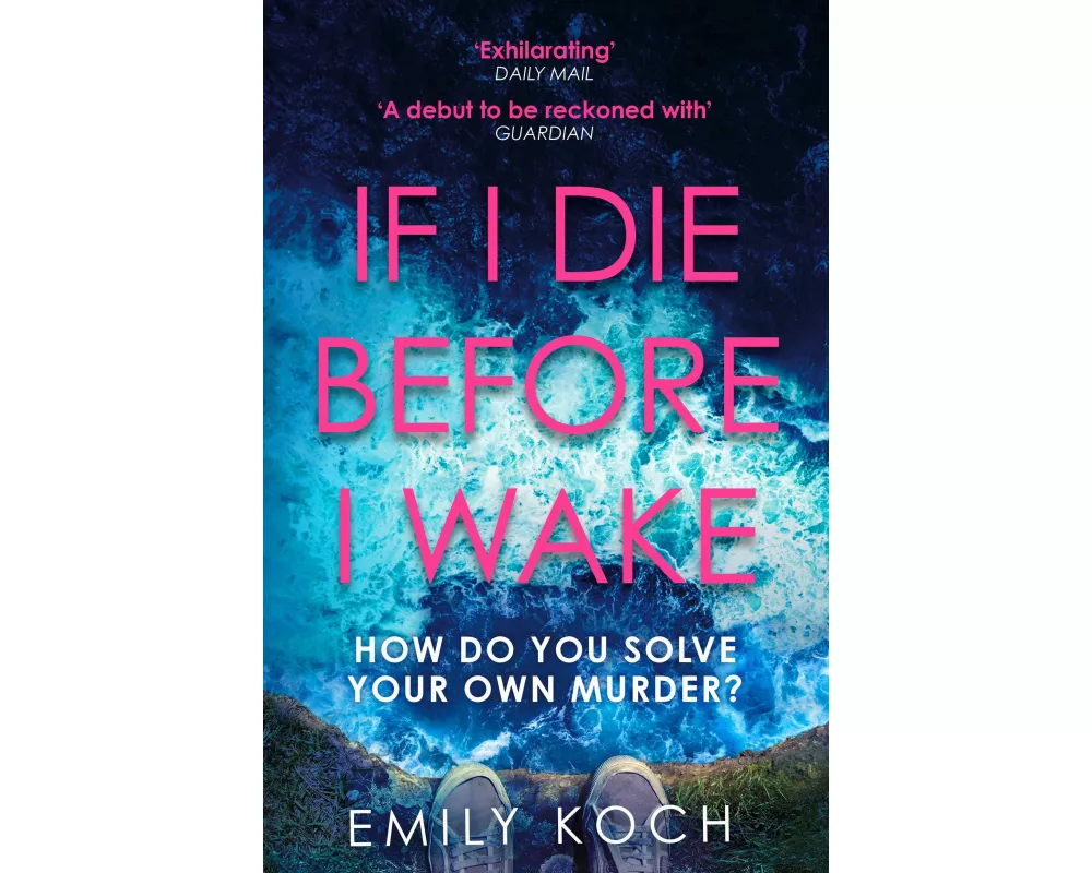 If I Die Before I Wake