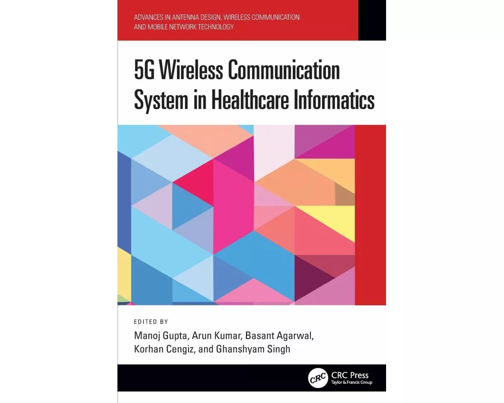 5G Wireless Communication System in Healthcare Informatics
