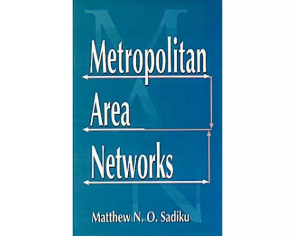 Metropolitan Area Networks