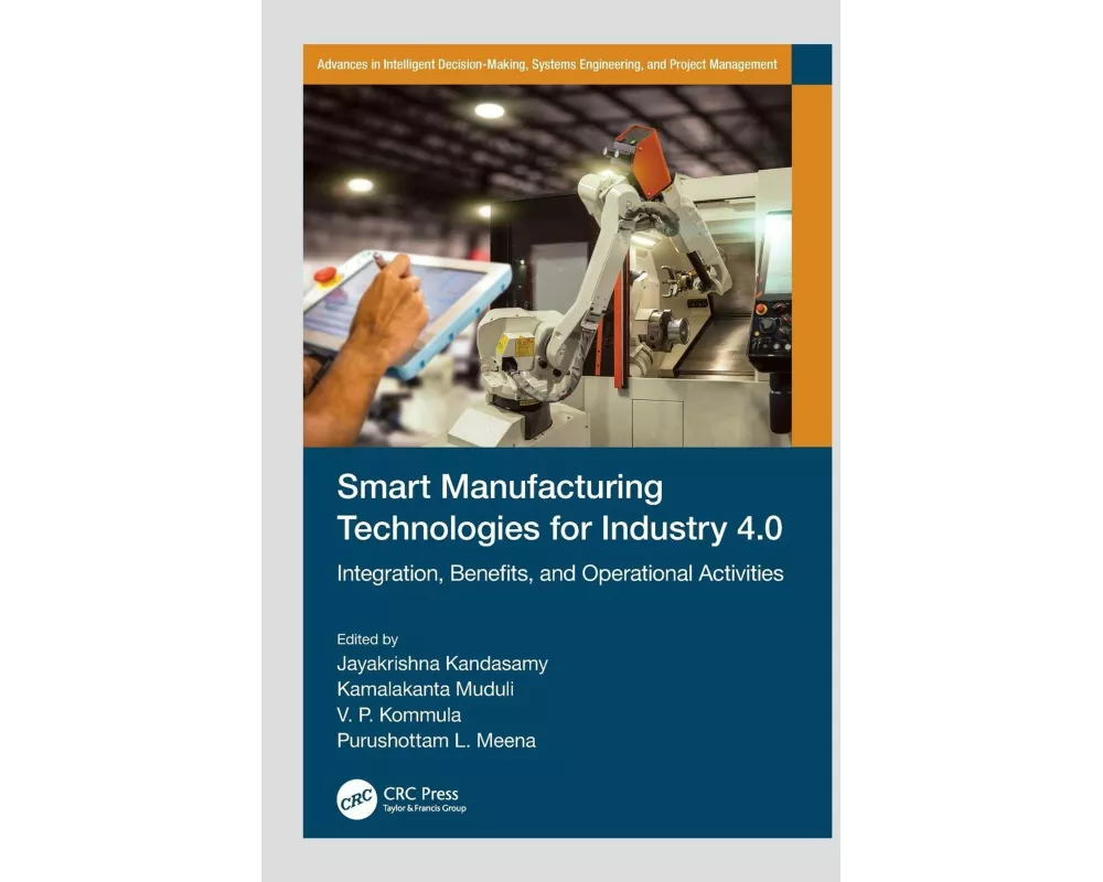 Smart Manufacturing Technologies for Industry 4.0