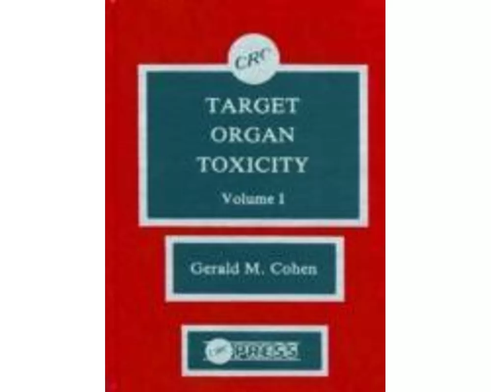 Target Organ Toxicity, Volume I