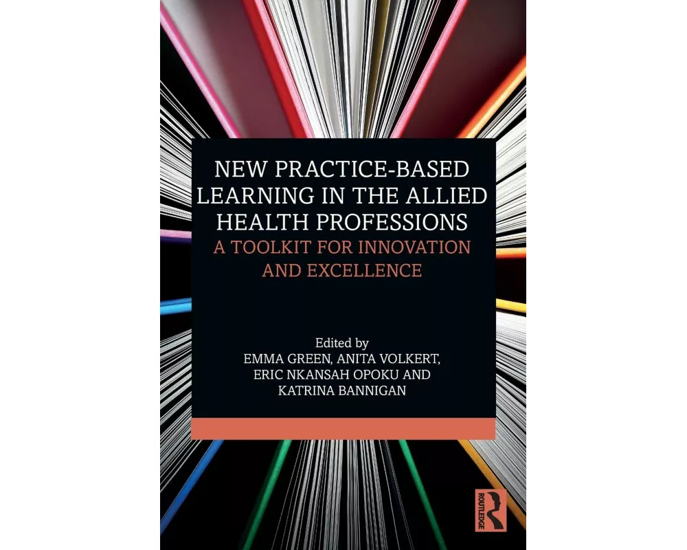 New Practice-based Learning in the Allied Health Professions