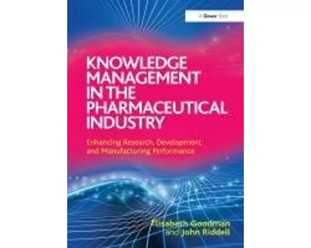 Knowledge Management in the Pharmaceutical Industry