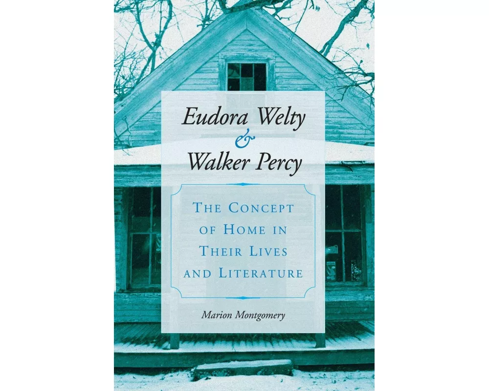Eudora Welty and Walker Percy