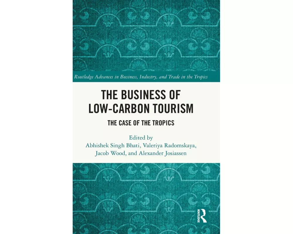 The Business of Low-Carbon Tourism