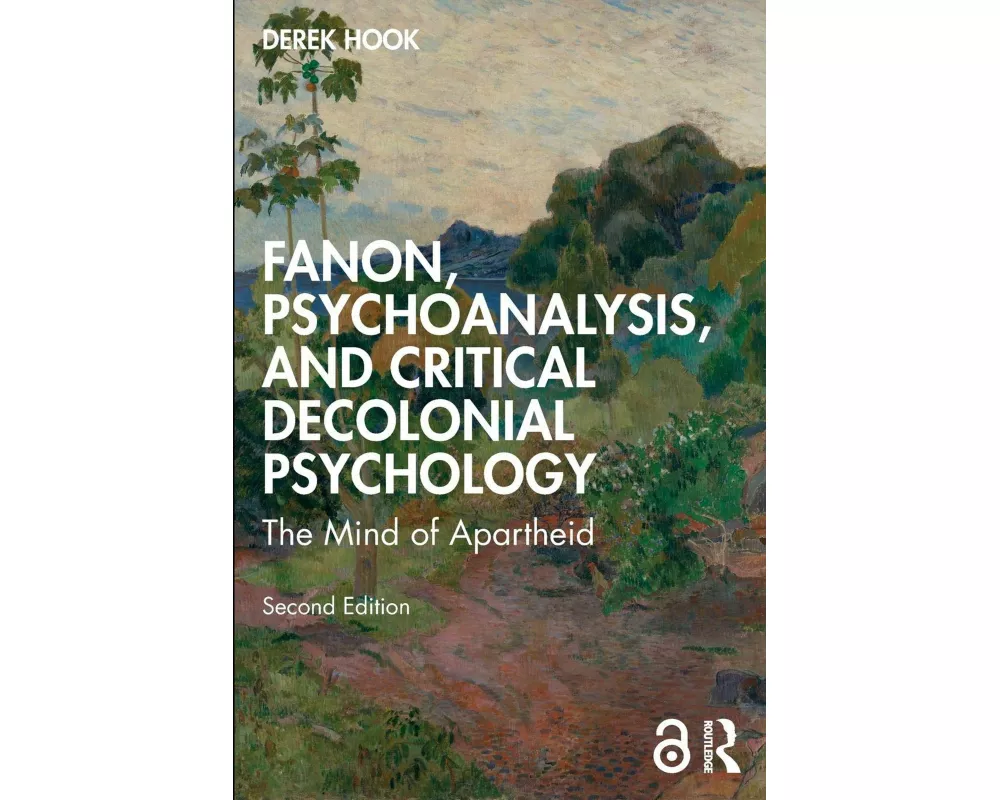 Fanon, Psychoanalysis, and Critical Decolonial Psychology