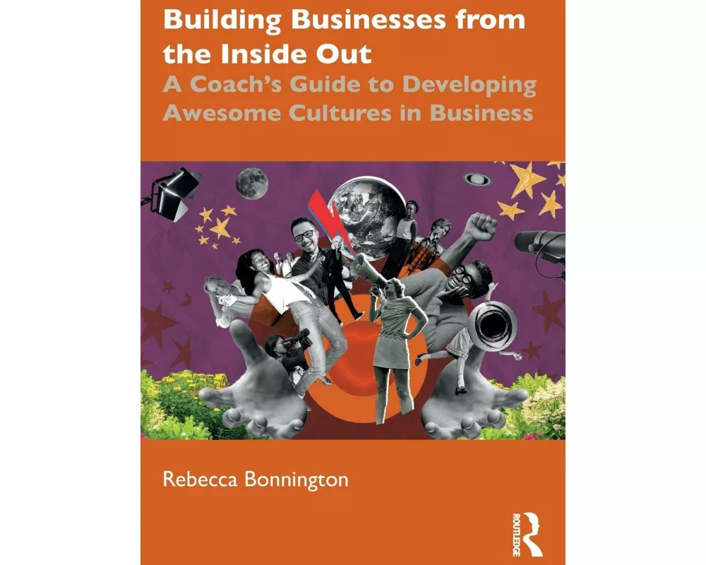 Building Businesses from the Inside Out