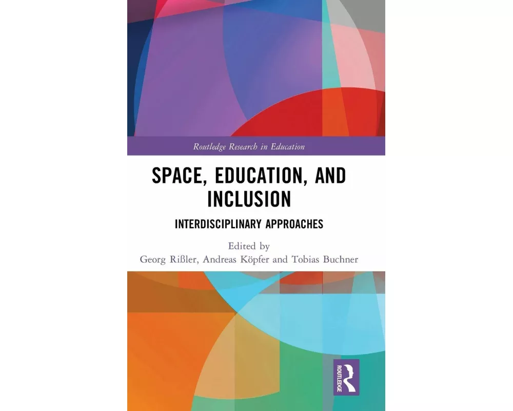 Space, Education, and Inclusion