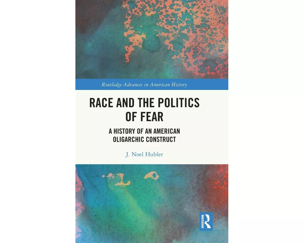 Race and the Politics of Fear