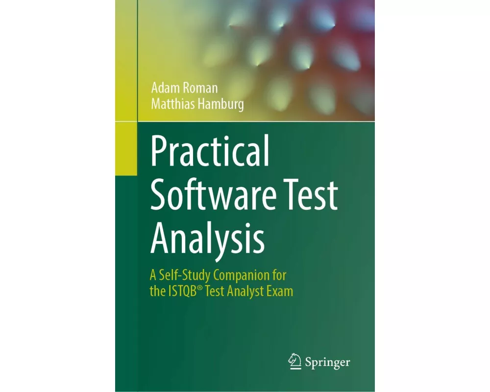 Practical Software Test Analysis