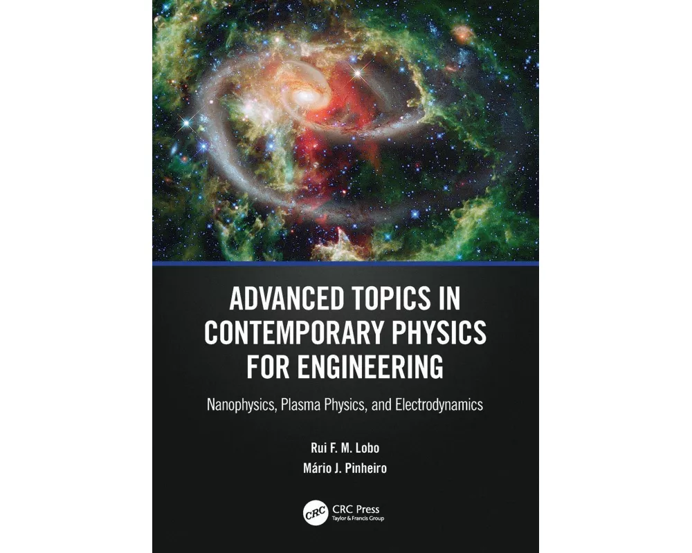 Advanced Topics in Contemporary Physics for Engineering