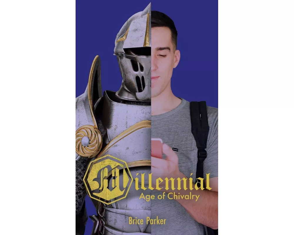 Millennial Age of Chivalry