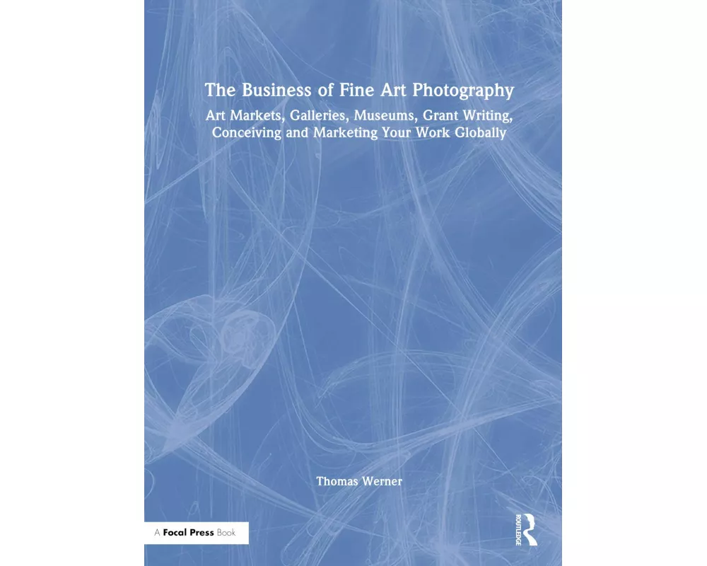 The Business of Fine Art Photography