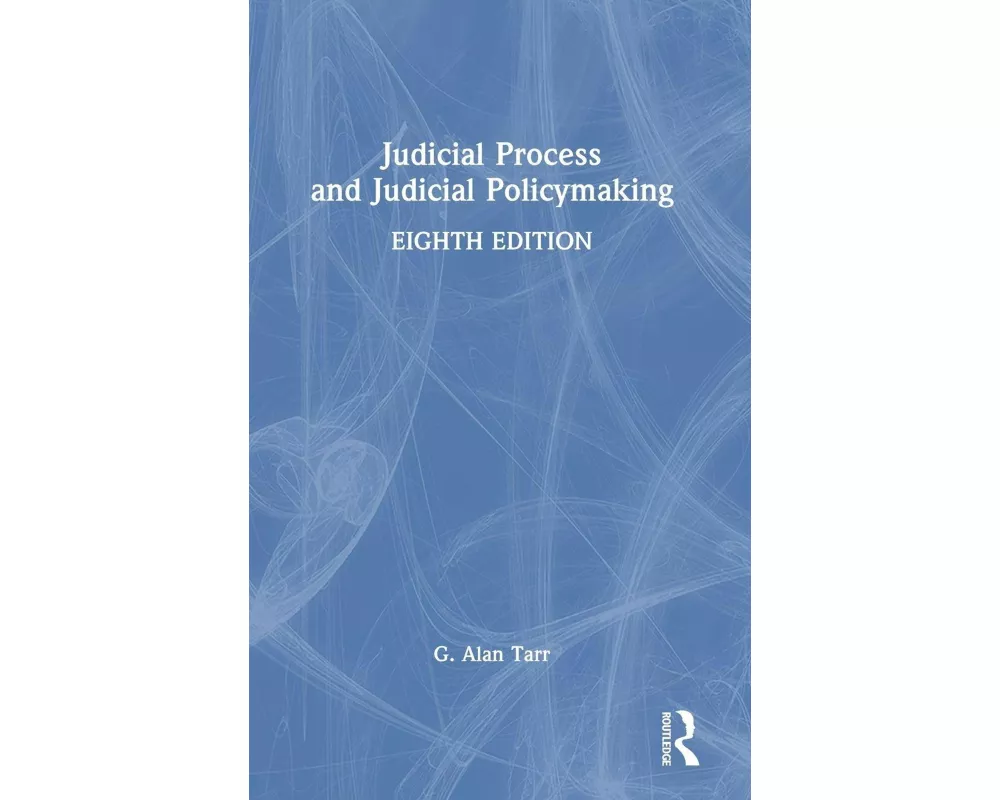 Judicial Process and Judicial Policymaking