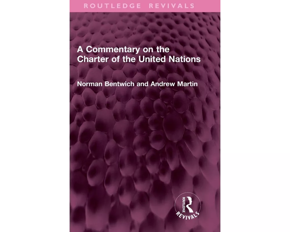 A Commentary on the Charter of the United Nations
