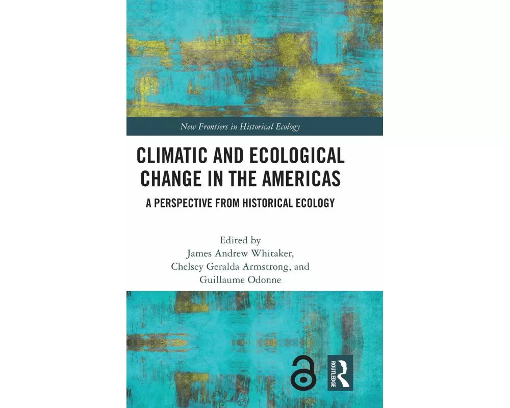 Climatic and Ecological Change in the Americas
