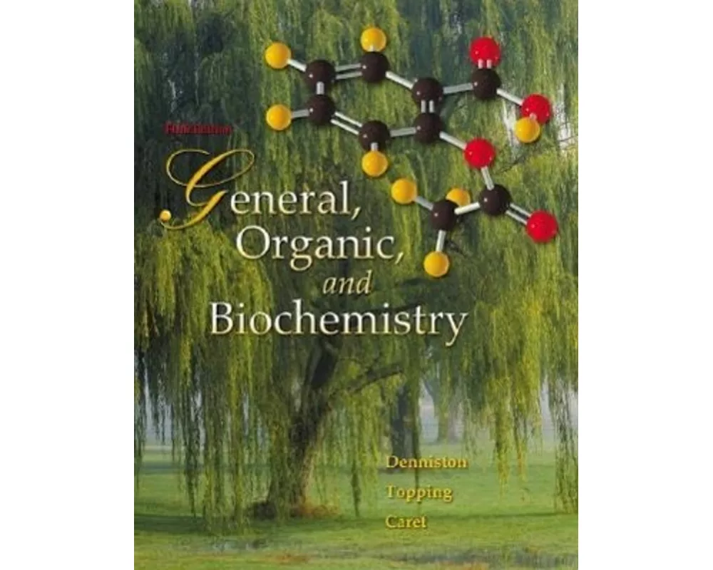 General, Organic, and Biochemistry