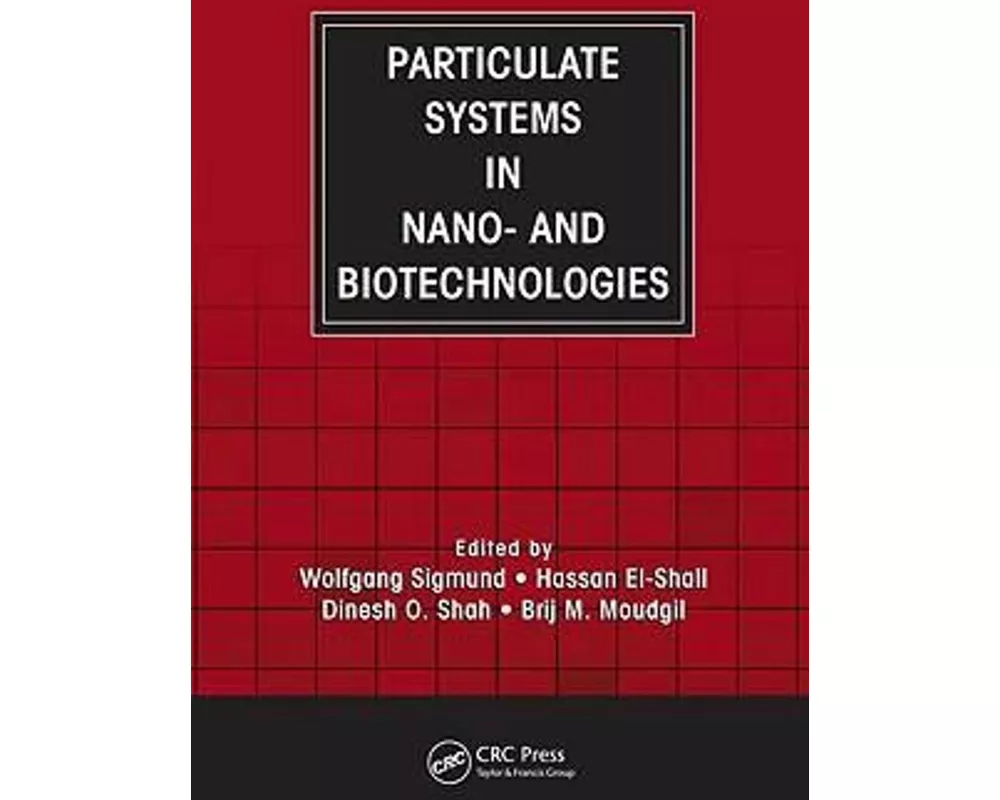 Particulate Systems in Nano- and Biotechnologies