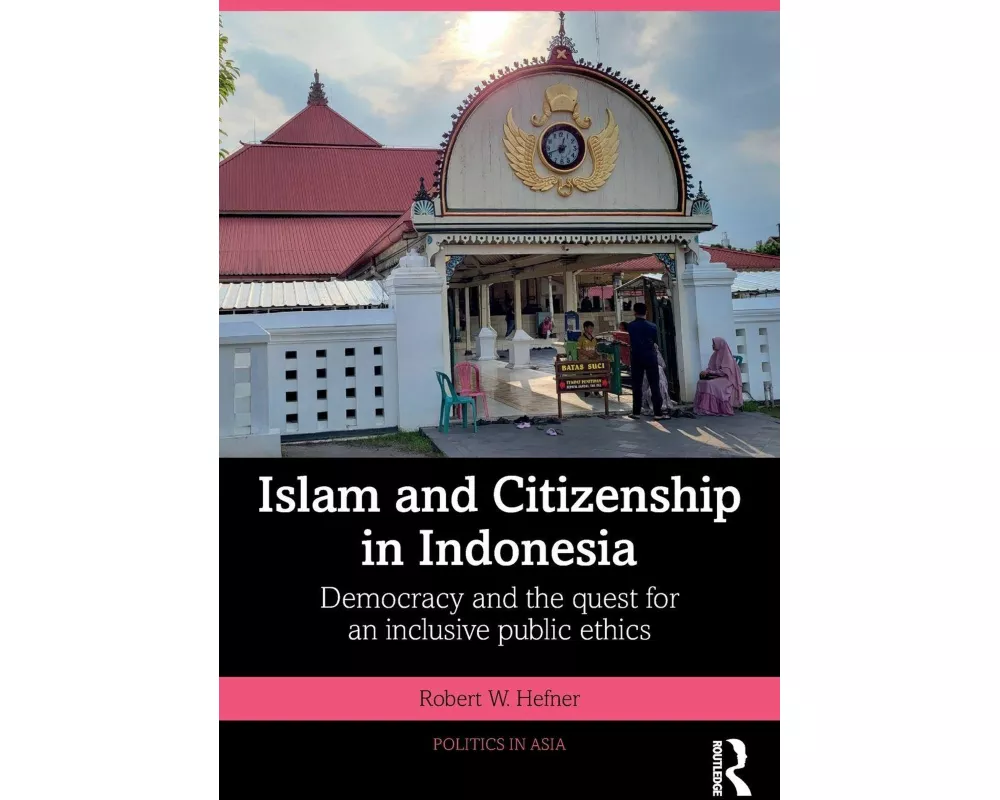 Islam and Citizenship in Indonesia