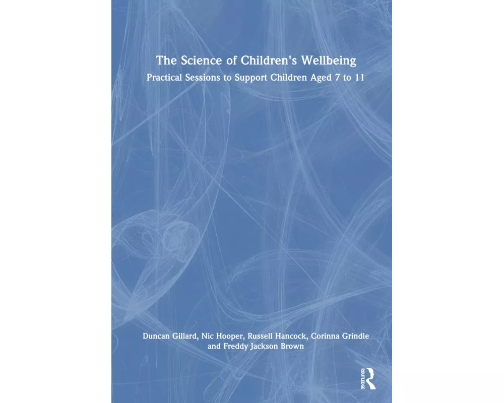 The Science of Children's Wellbeing