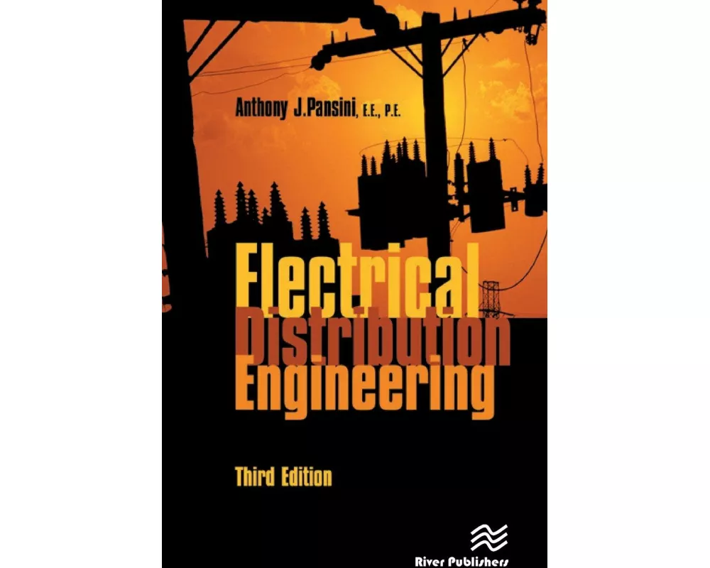 Electrical Distribution Engineering, Third Edition