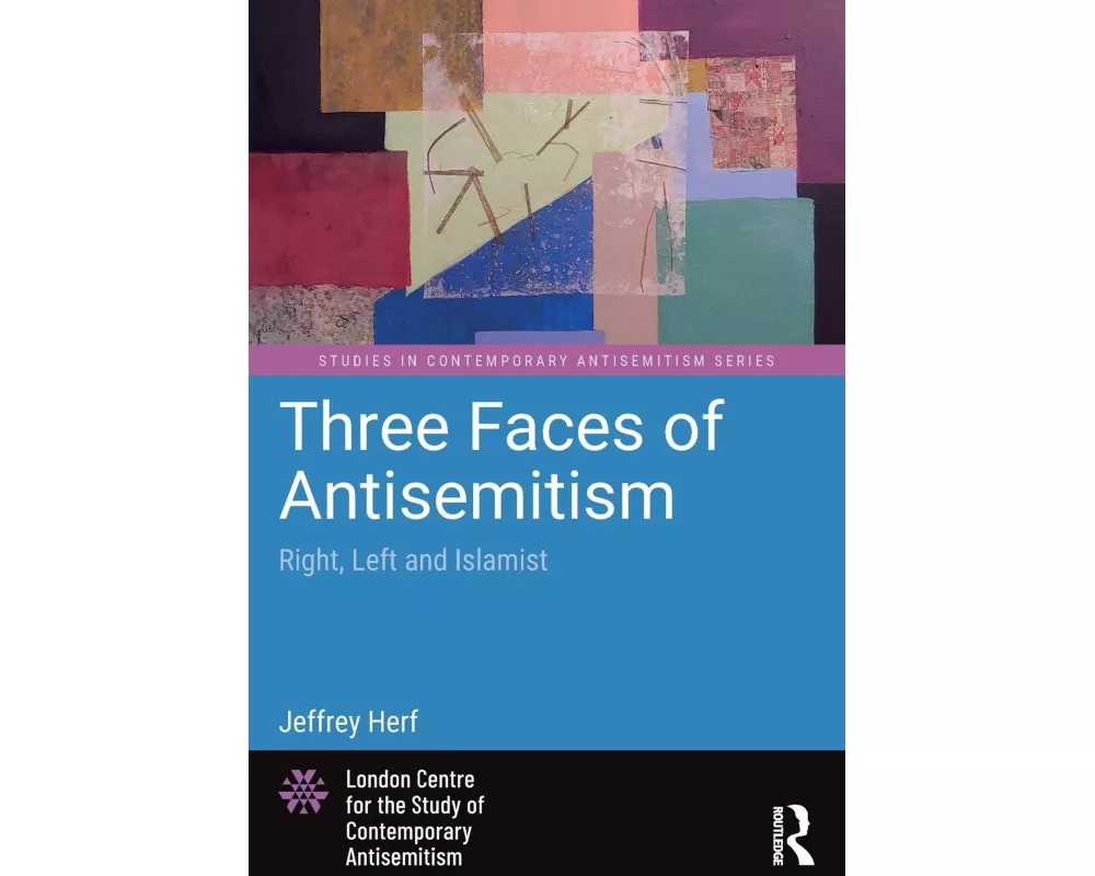 Three Faces of Antisemitism