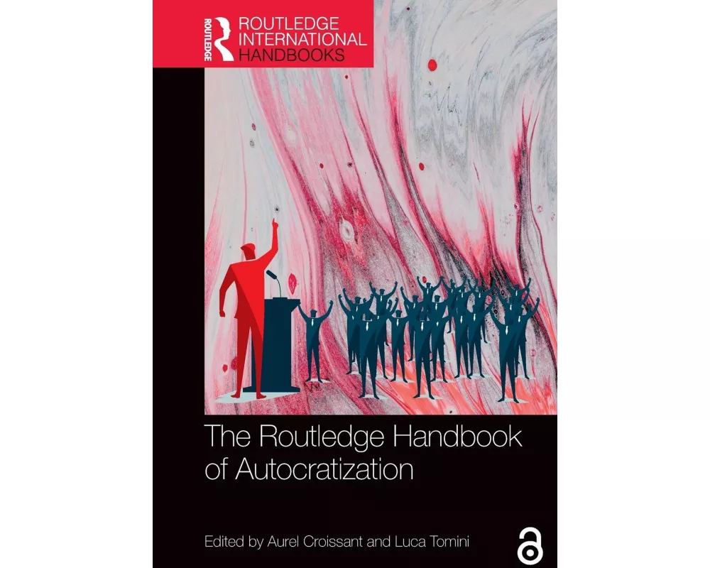 The Routledge Handbook of Autocratization