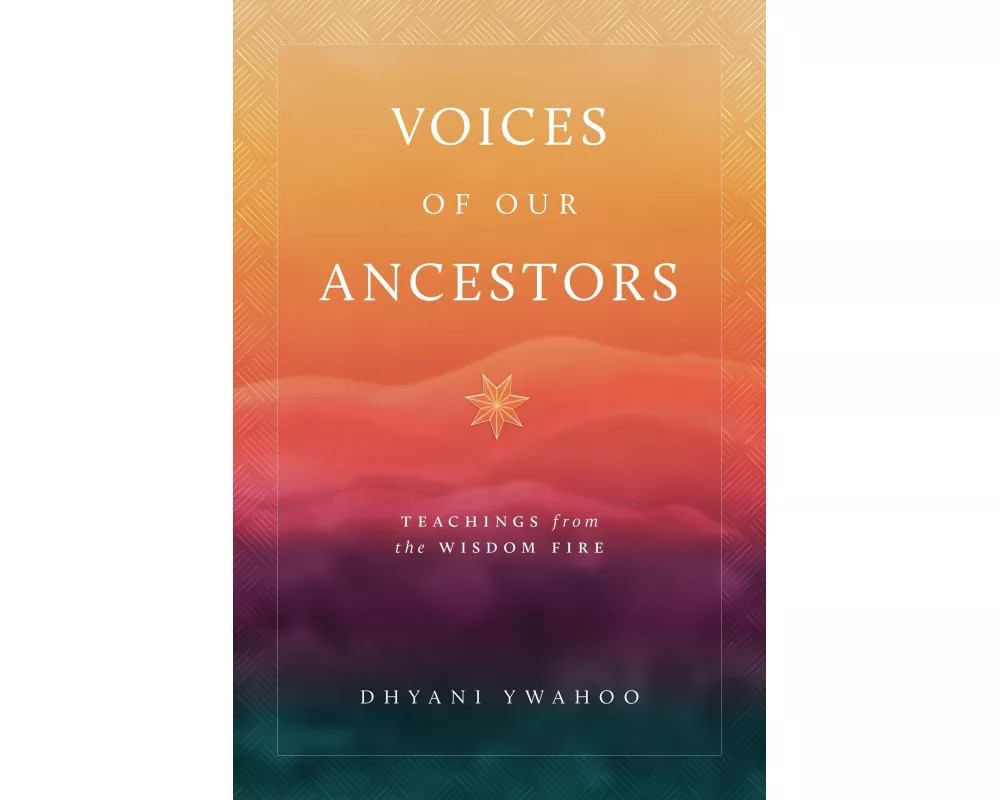 Voices of Our Ancestors
