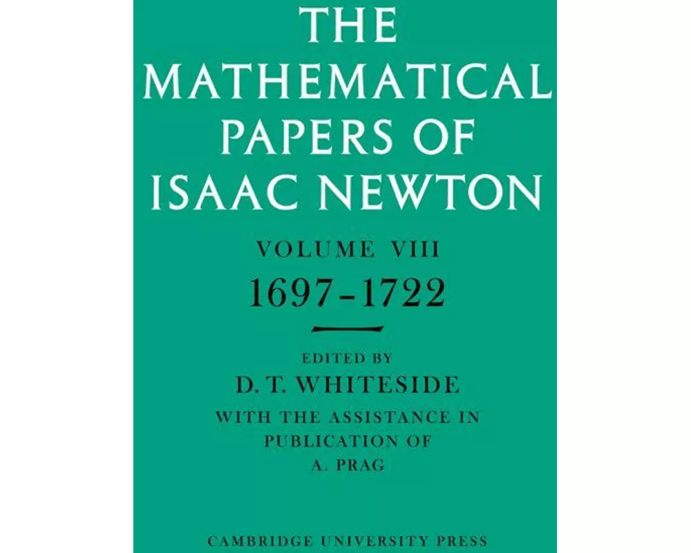 The Mathematical Papers of Isaac Newton
