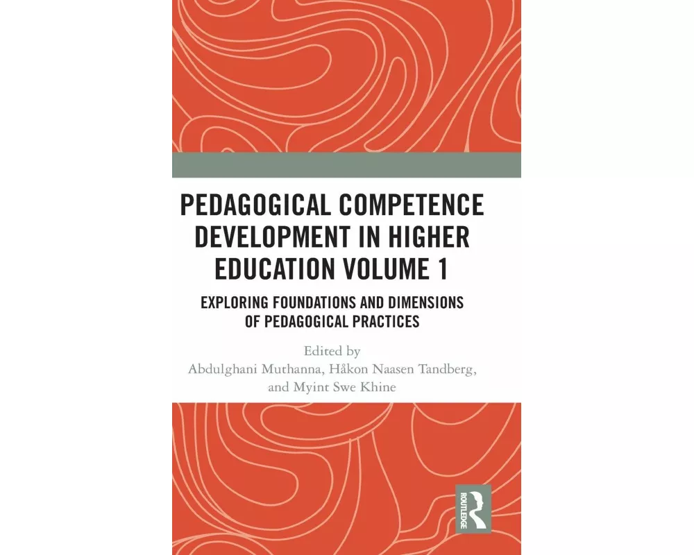Pedagogical Competence Development in Higher Education Volume 1