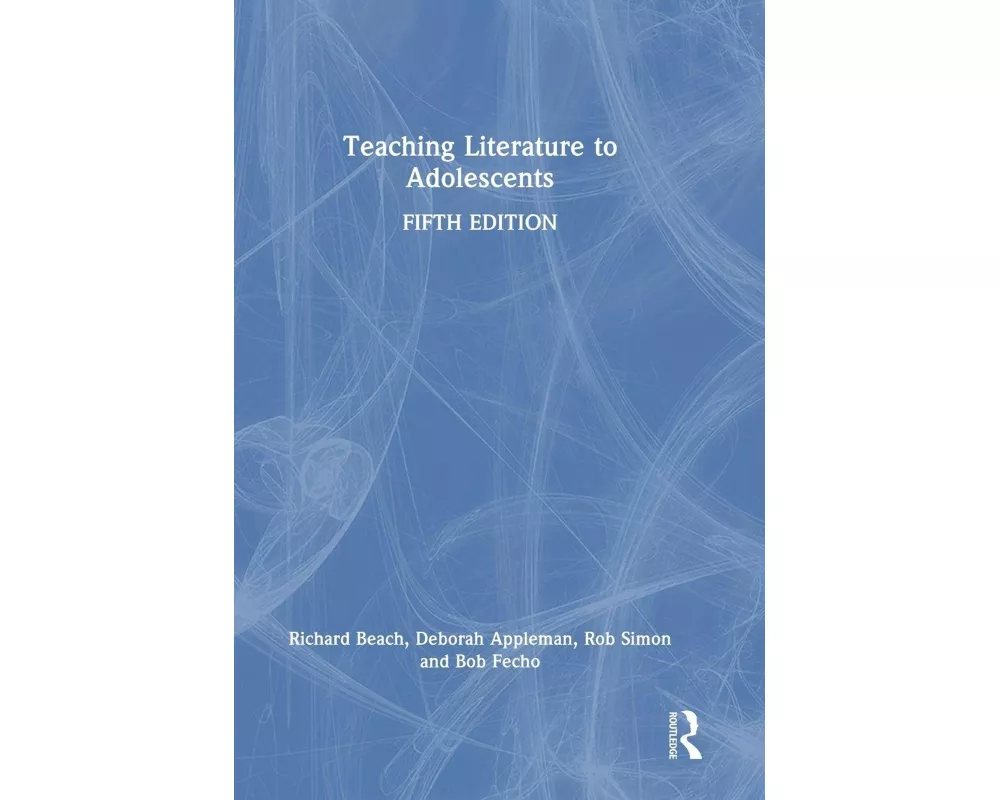 Teaching Literature to Adolescents