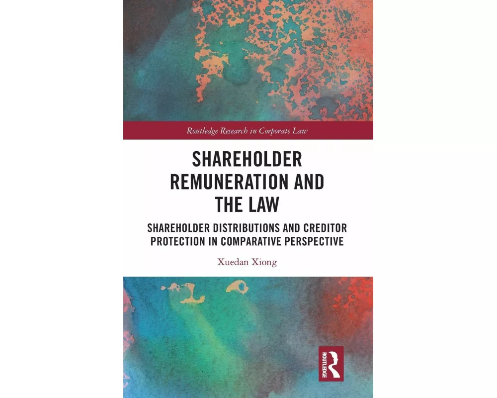 Shareholder Remuneration and the Law