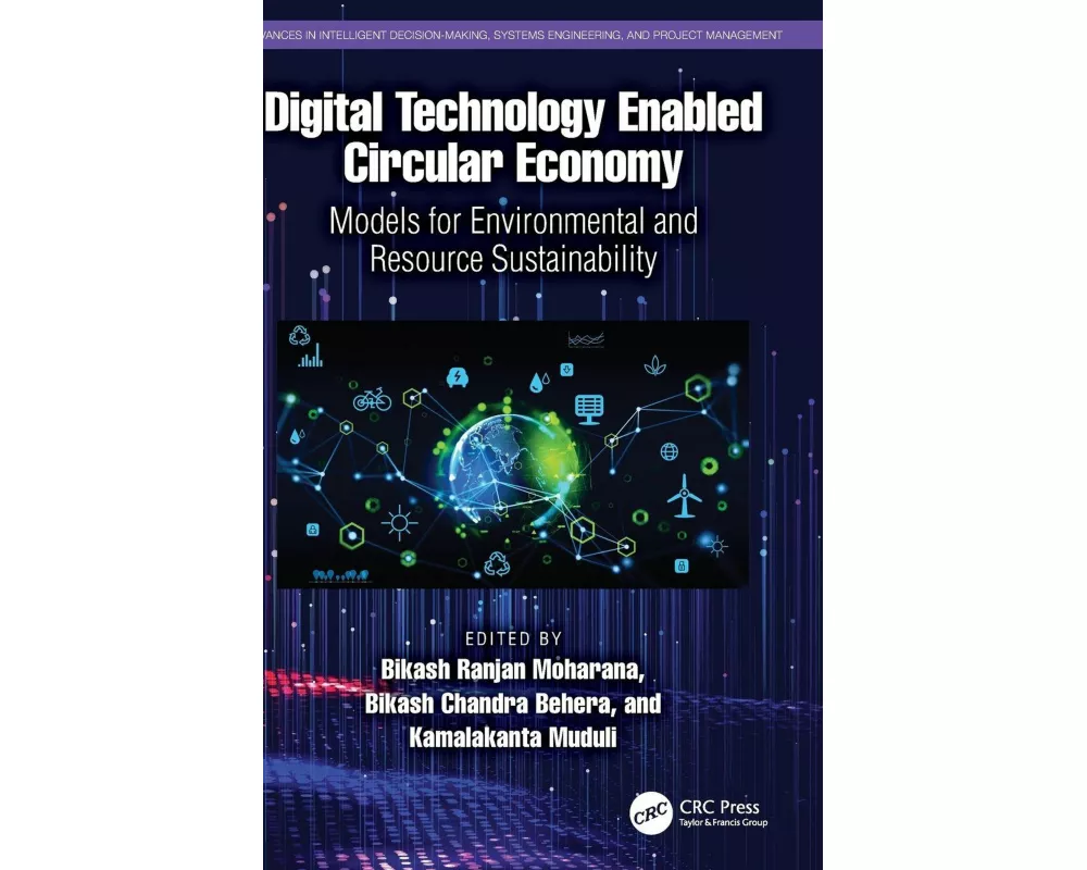 Digital Technology Enabled Circular Economy