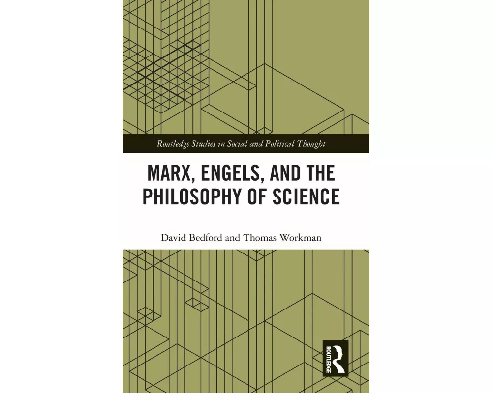 Marx, Engels and the Philosophy of Science