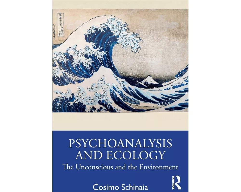 Psychoanalysis and Ecology