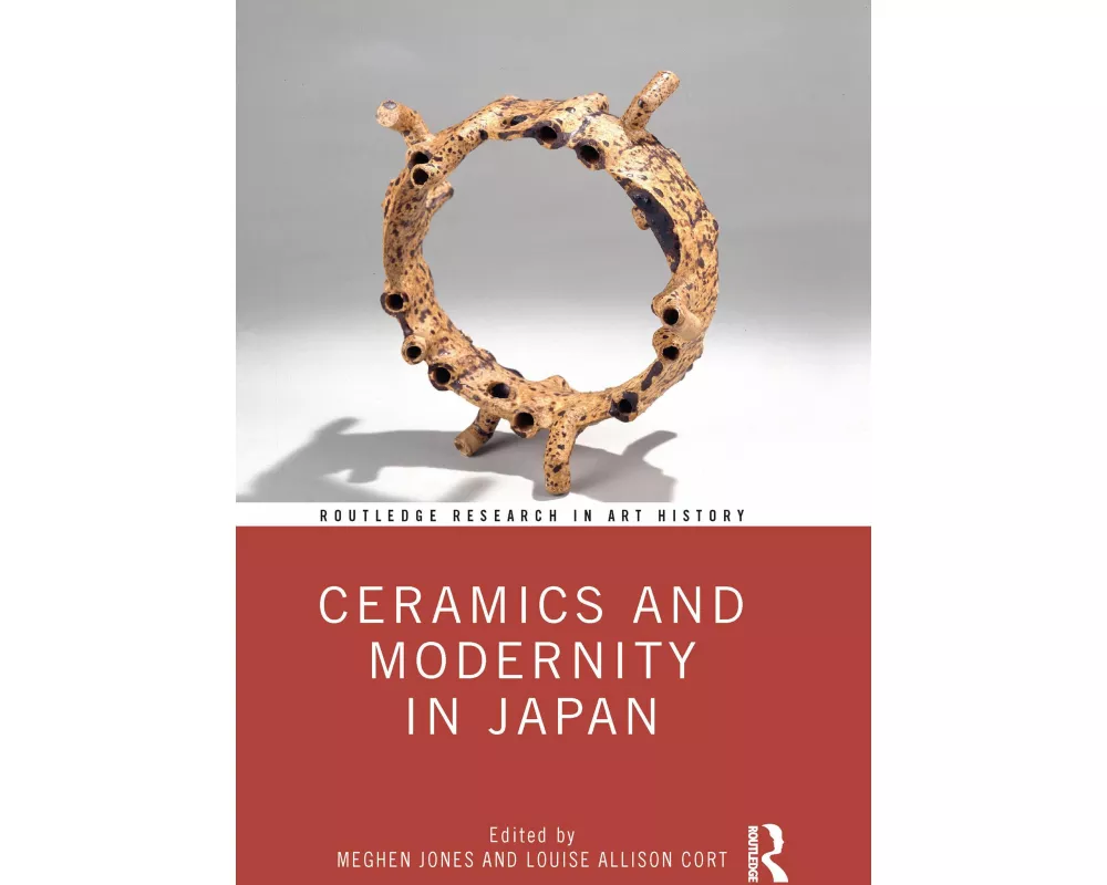 Ceramics and Modernity in Japan