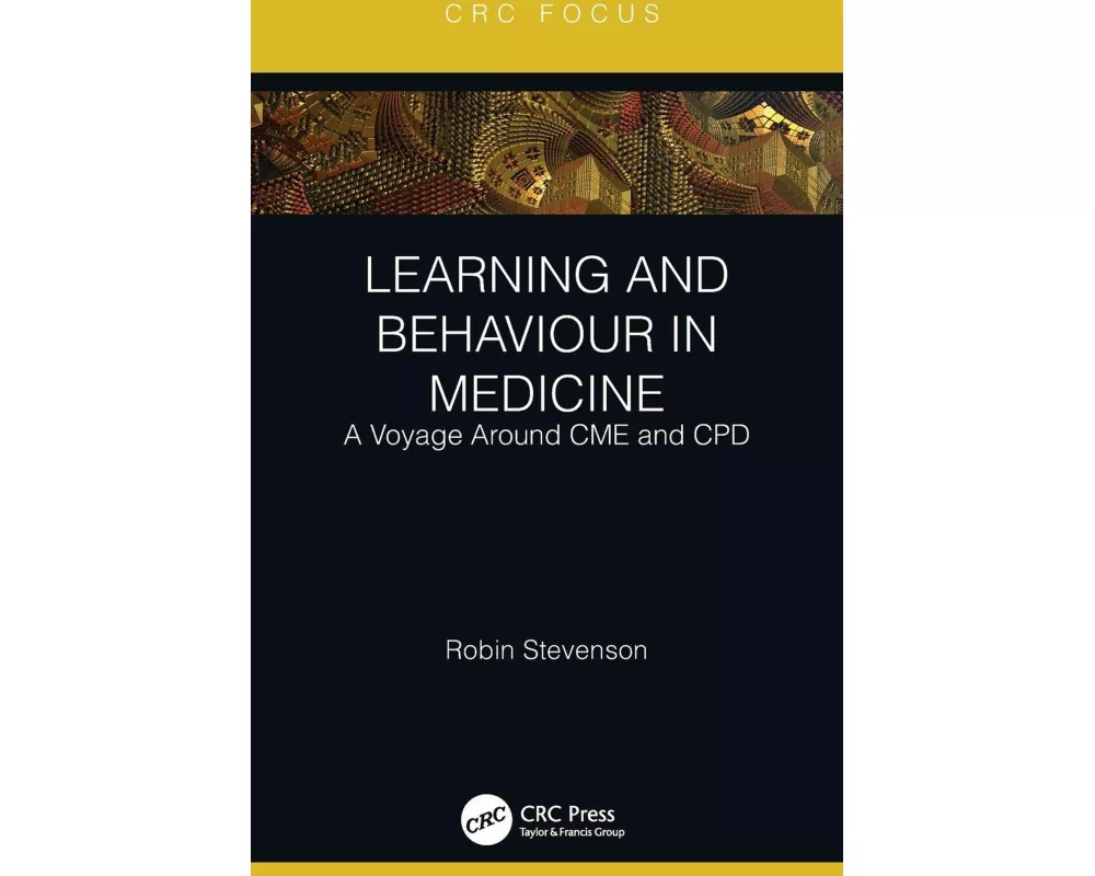 Learning and Behaviour in Medicine