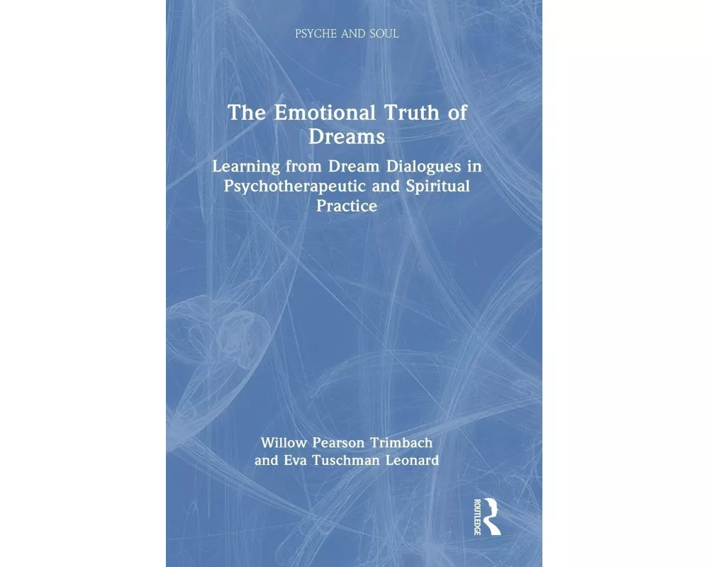 The Emotional Truth of Dreams