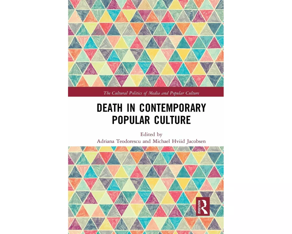 Death in Contemporary Popular Culture