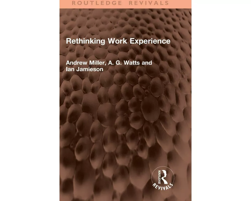 Rethinking Work Experience