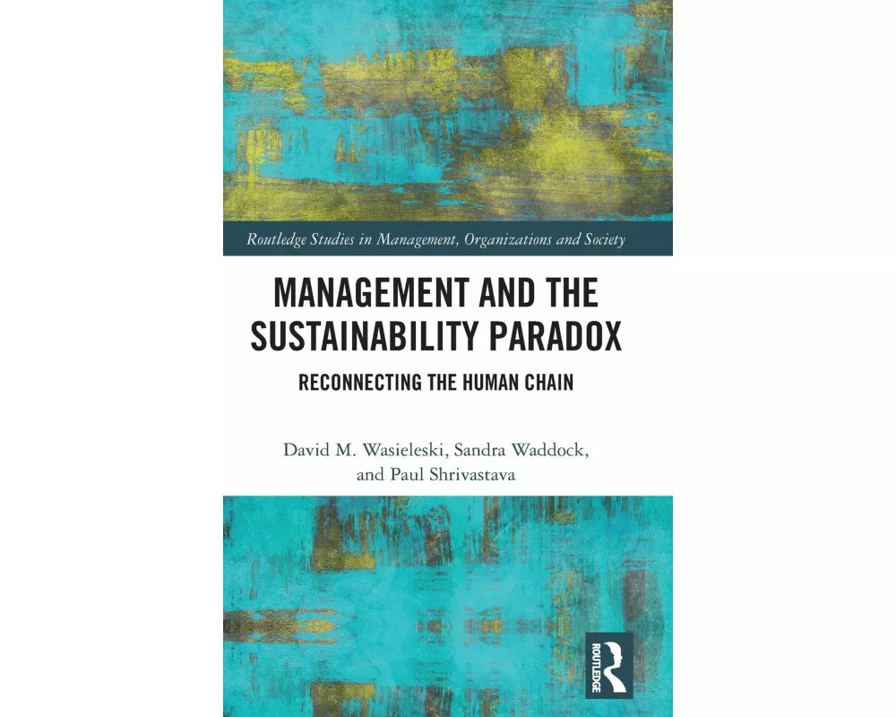 Management and the Sustainability Paradox