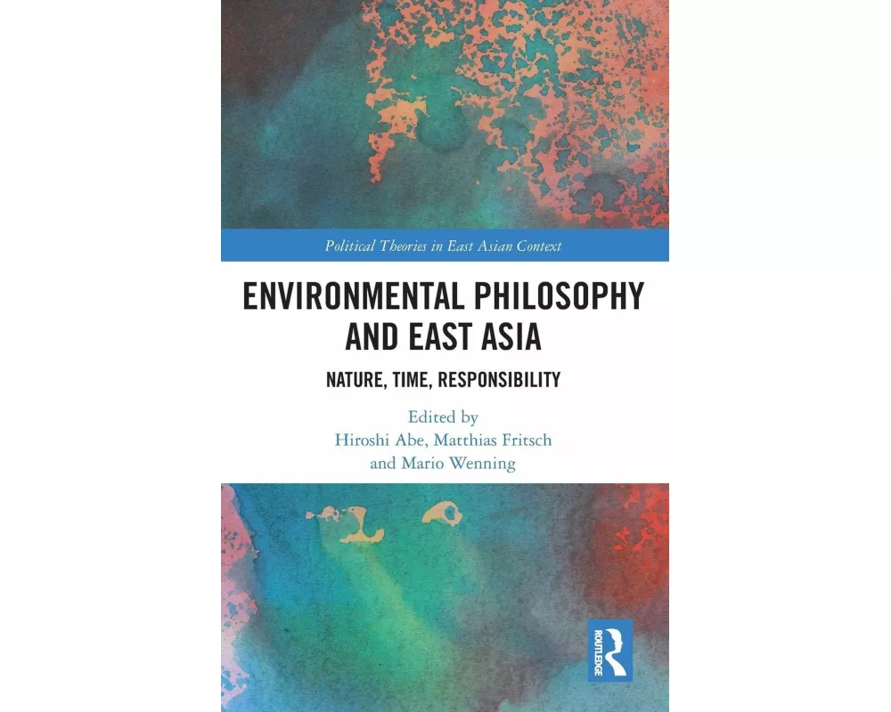 Environmental Philosophy and East Asia