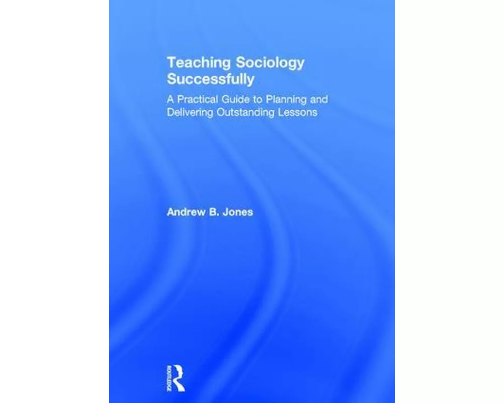 Teaching Sociology Successfully