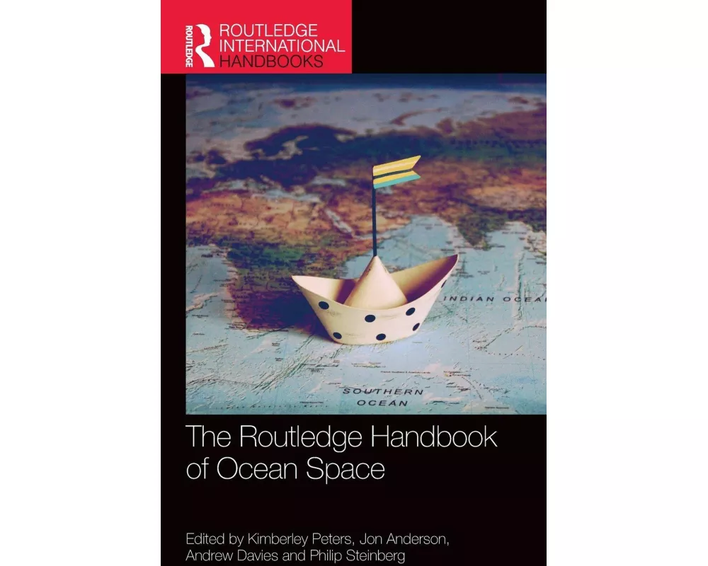 The Routledge Handbook of Ocean Space