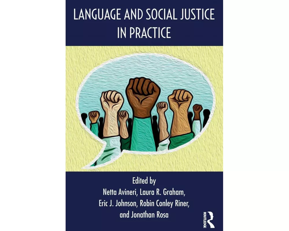 Language and Social Justice in Practice