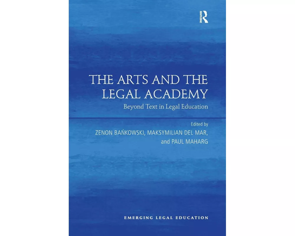 The Arts and the Legal Academy