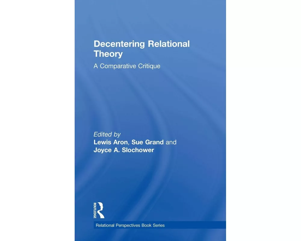 Decentering Relational Theory