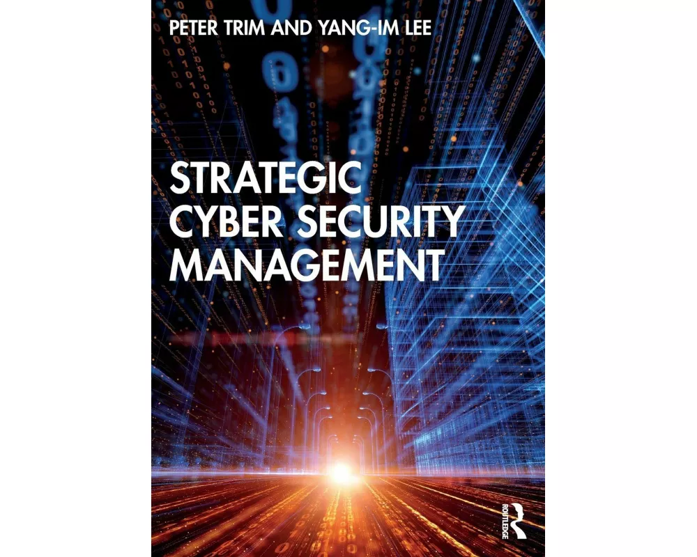 Strategic Cyber Security Management